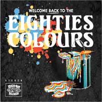 VARIOUS WELCOME BACK TO THE EIGHTIES COLOURS