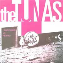 THE TUNAS I want you (dead)