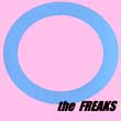 THE FREAKS S S